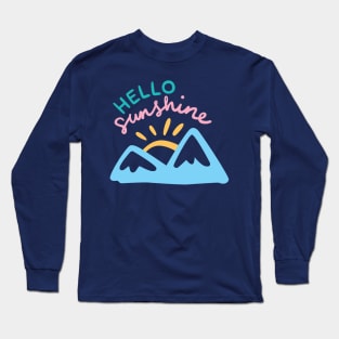 Hello Sunshine Long Sleeve T-Shirt